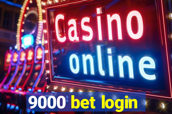 9000 bet login